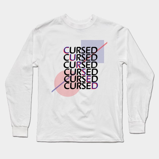 cursed.jpg Long Sleeve T-Shirt by SleepySav